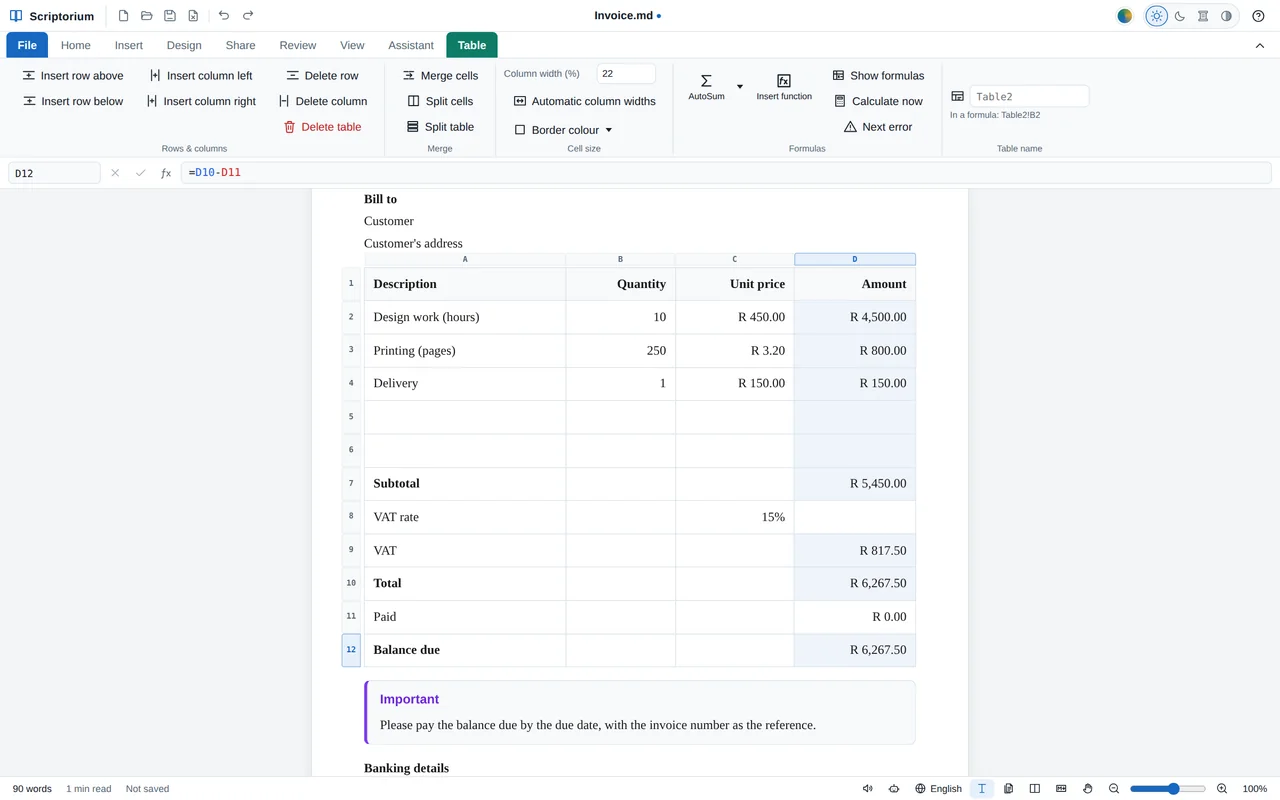 The invoice template in Scriptorium: the lines with quantities, unit prices and amounts in rand, then the subtotal, a VAT rate of 15%, the VAT, the total, paid and the balance due, with the formula bar showing =D10-D11 for the balance due and the Table tab above.